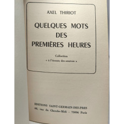 Quelques mots des premières heures - Coll. à l'écoute des sources