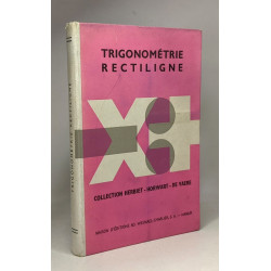 Trigonométrie rectiligne - 8e éd