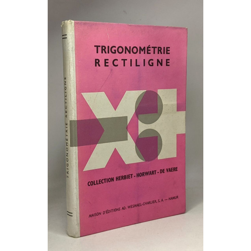 Trigonométrie rectiligne - 8e éd