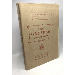 Les greffes chirurgicales
