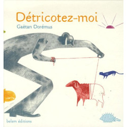 Détricotez-moi