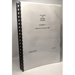 Cahiers du décodage biologique - n°1-2-3-4-5 Ateliers entre le 29...