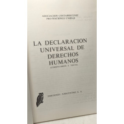 La déclaration universal de derechos humanos (comentarios y texto)