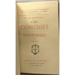 Comédies et proverbes - TOME PREMIER ET SECOND - Oeuvres