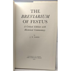 The Breviarium of festus - a critical edition with historical...