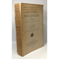 Pouzzoles antique (histoire et topographie) fascicule 98 - 56...