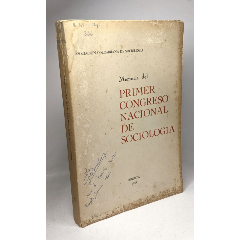 Memoria del primer congreso nacional de sociologia - Bogota 1963