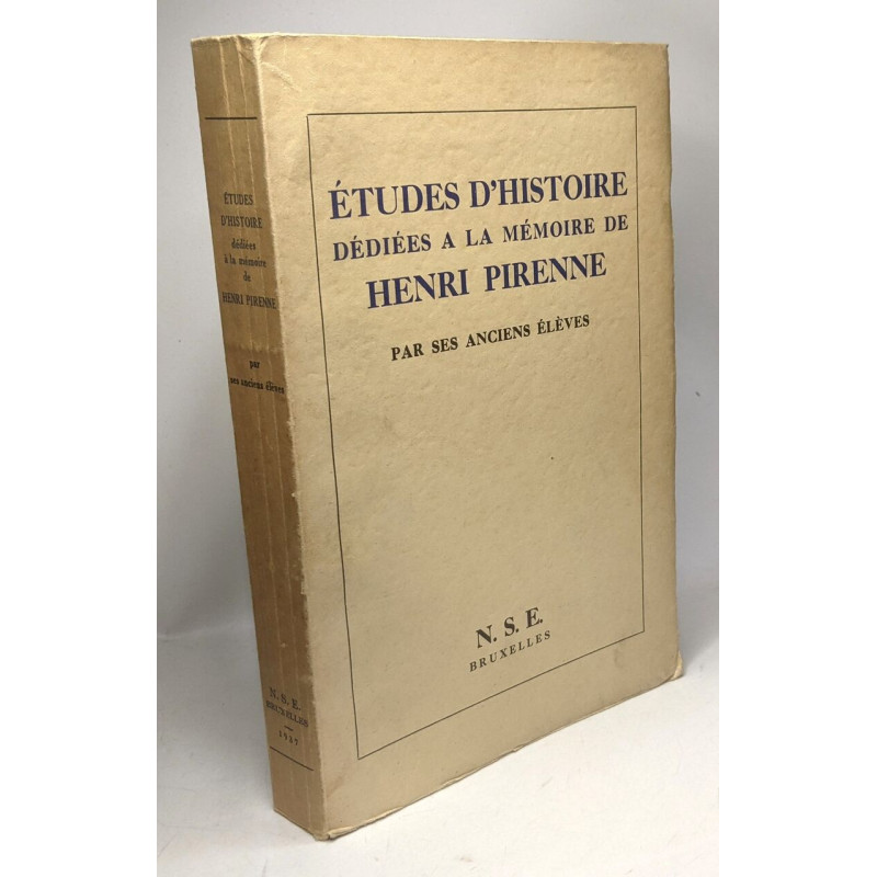 Études d'histoire dédiées à la mémoire de Henri Pirenne