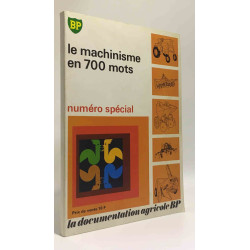 Le machinisme en 700 mots - numéro spécial