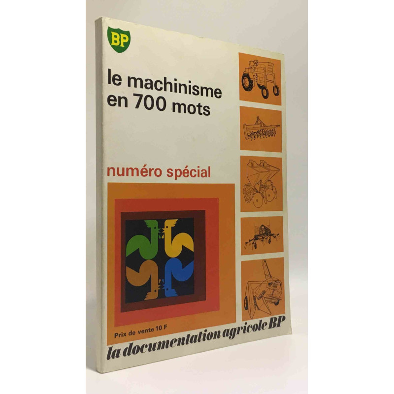 Le machinisme en 700 mots - numéro spécial