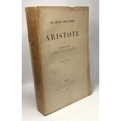 Aristote - les grands philosophes - seconde édition