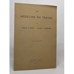 La médecine du travail