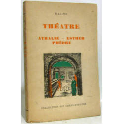 Théâtre - Athalie Esther Phèdre