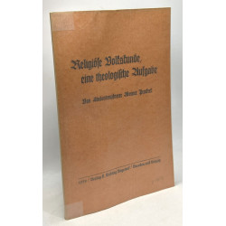 Religiöse volfsfunde eine theologische aufgabe von...