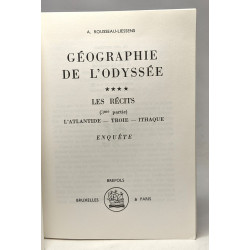 Géographie de l'odyssée - Les récits III - L'atlantide troie ithaque