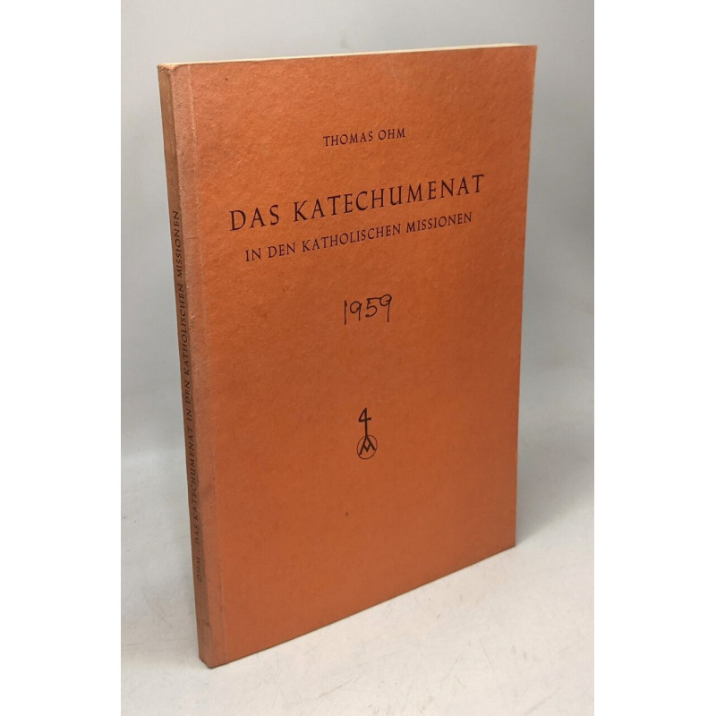 Das katechumenat in den katholischen missionen