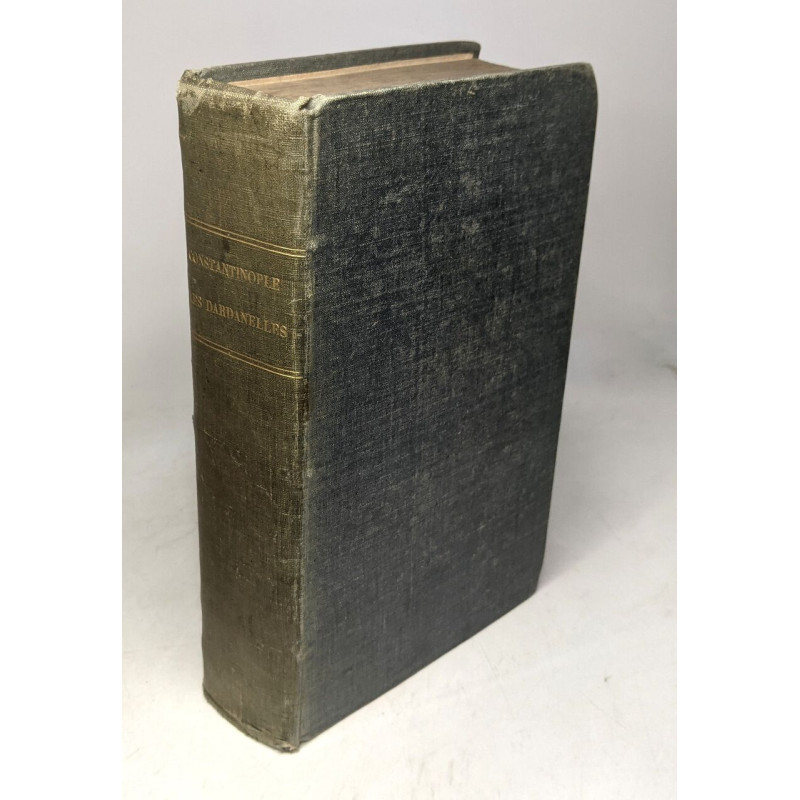 Correspondance d'orient 1830-1981 --- TOME DEUX - 2e et 3e volume...