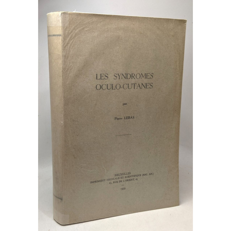Les syndromes oculo-cutanés