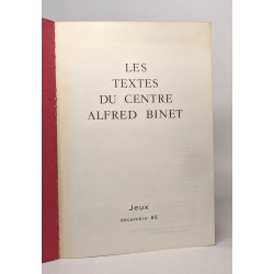 Les textes du centre alfred binet - décembre 86