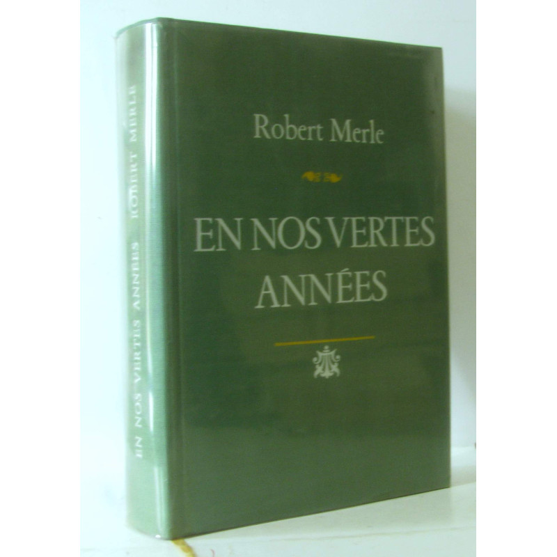 En nos vertes années