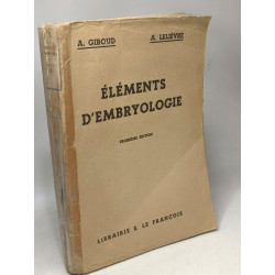 Éléments d'embryologie - 3e édition