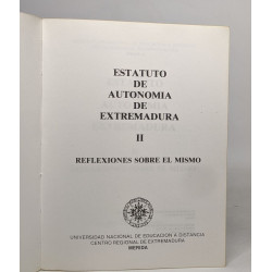 Estatuto de autonomia de extremadura: II reflexiones sobre el mismo