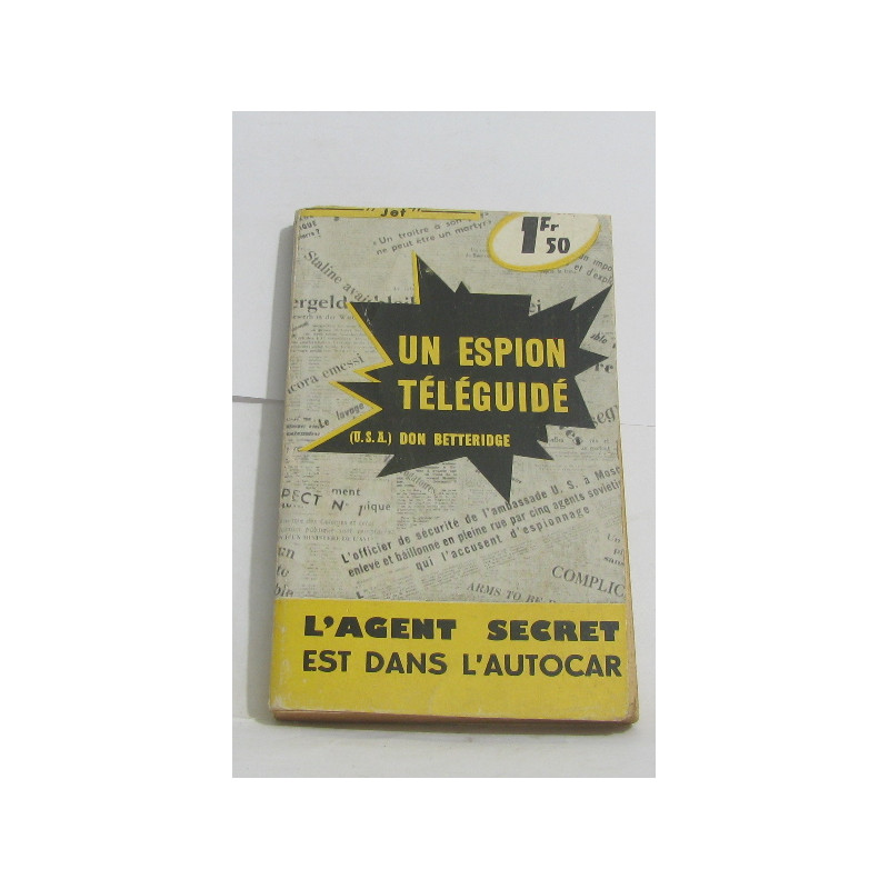 Un espion téléguidé