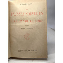 Les fausses nouvelles de la grande guerre - TOMES 1 à 7 (édités...