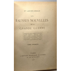 Les fausses nouvelles de la grande guerre - TOMES 1 à 7 (édités...
