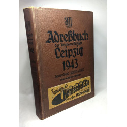 Adressbuch der reichsmessestadt Leipzig 1943 Erster Band + Zweiter...