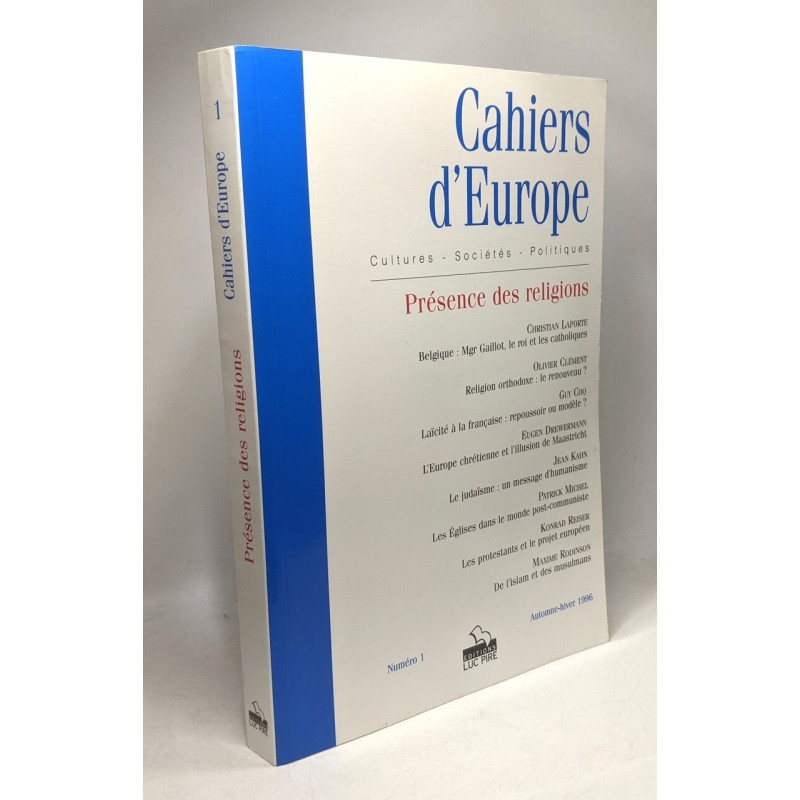 Cahier d'Europe - Cultures - Sociétés - Politiques - présence des...