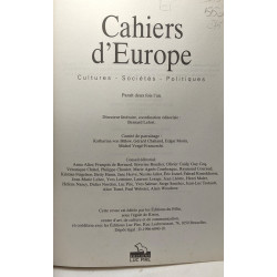 Cahier d'Europe - Cultures - Sociétés - Politiques - présence des...