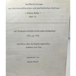 Mittelrhein moselland bibliographie 1975 und 1976 --- Kleine Reihe...
