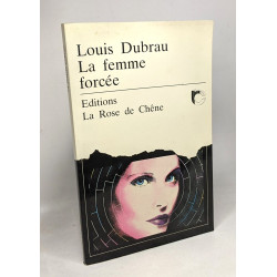 La femme forcée