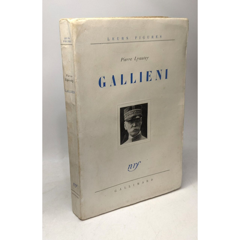 Gallieni / Leurs figures