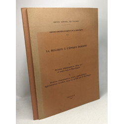 La Belgique à l'époque romaine cartes archéologiques de la...