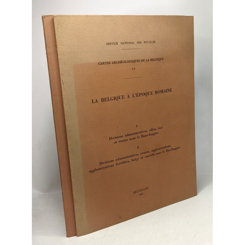 La Belgique à l'époque romaine cartes archéologiques de la...