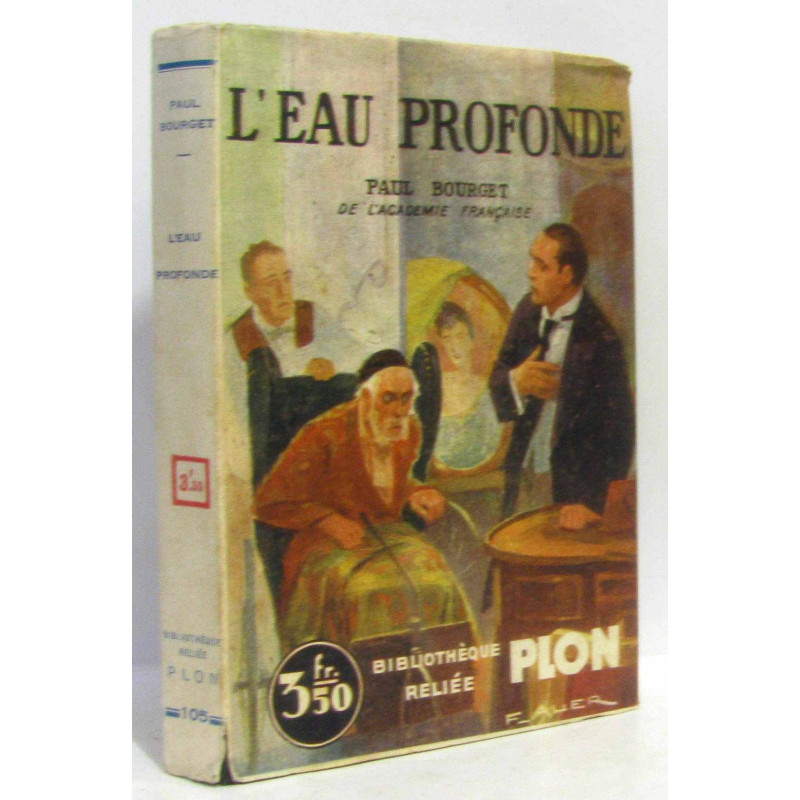 L'eau profonde