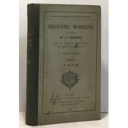 Histoire moderne à l'usage de la jeunesse Tome I