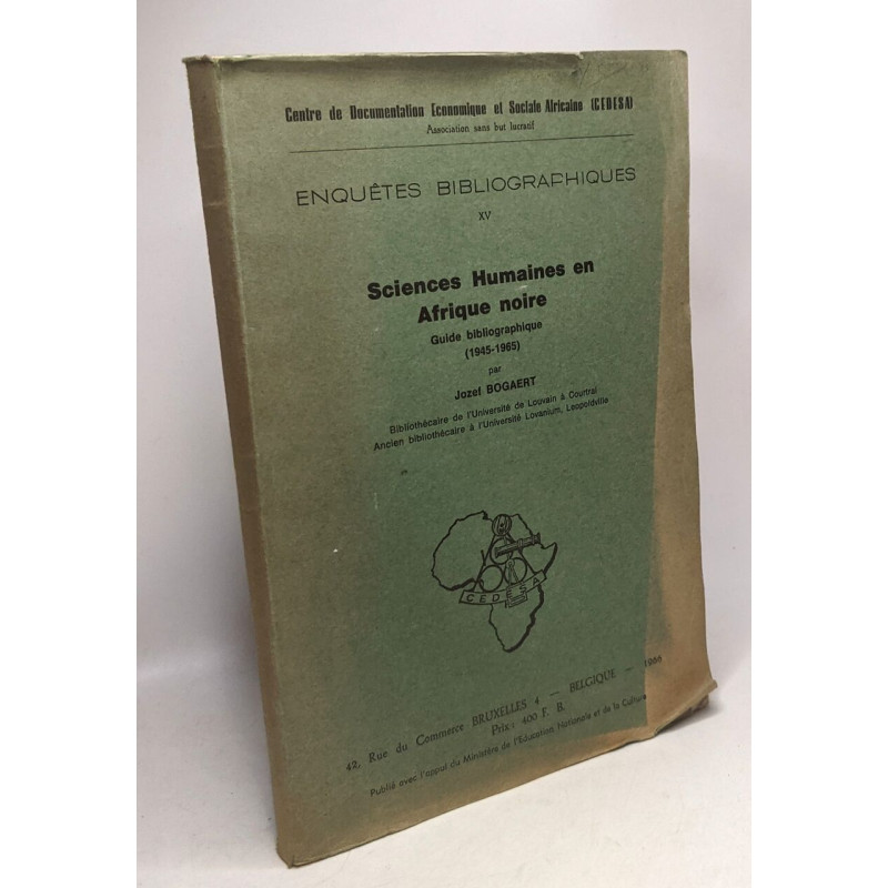 Sciences humaines en Afrique noire - Guide bibliographique (1945 -...