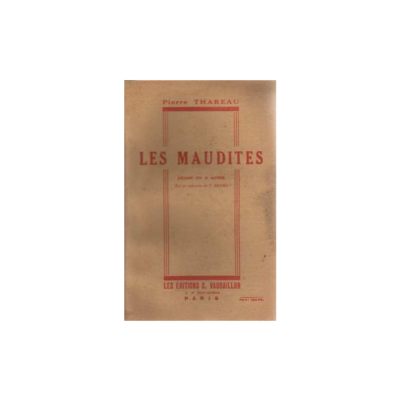 Les maudites (drame en 3 actes)