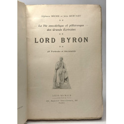 Lord Byron 38 portraits et documents / La vie anecdotique et...