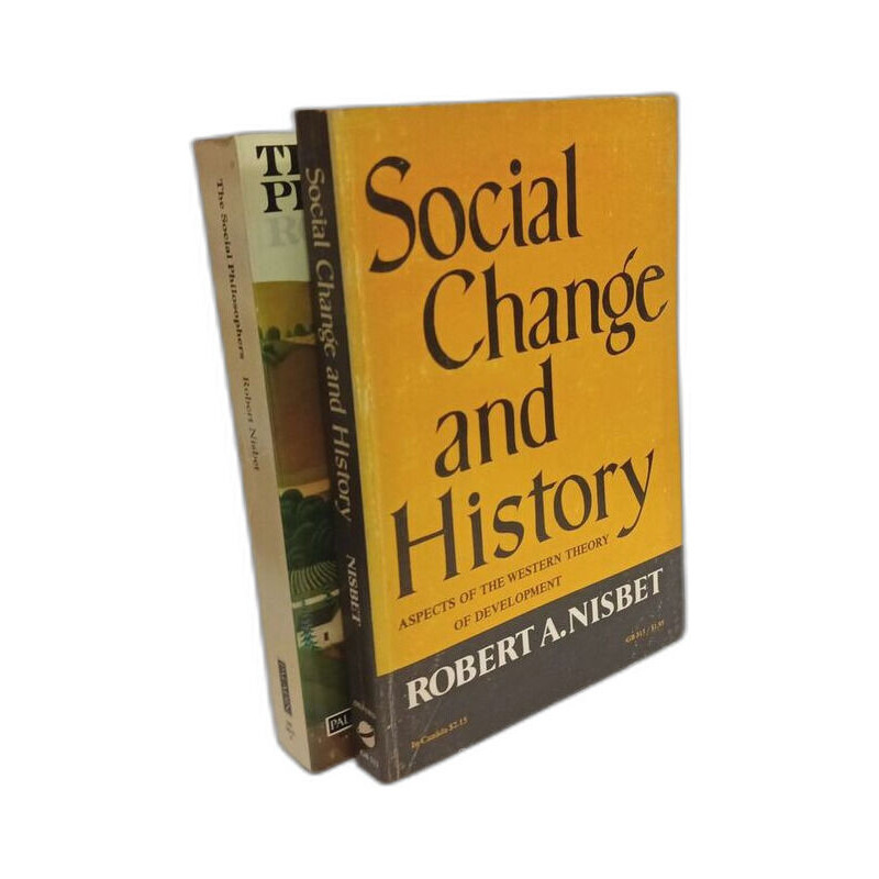 Social change and history (1969) + The social philosophers (1974)