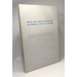 Revue des archéologues et historiens d'art de Louvain 3 années: I....