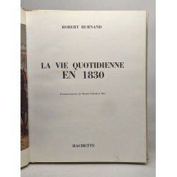 La vie quotidienne en 1830