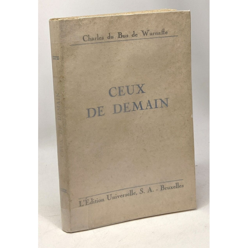 Ceux de demain - avec hommage de l'auteur