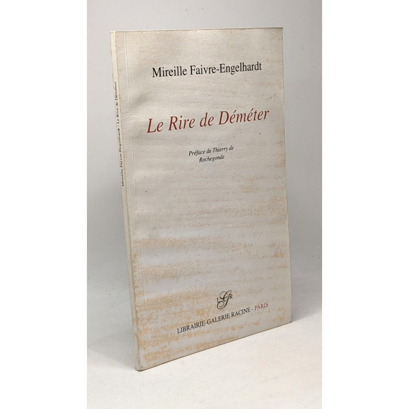 Le rire de Déméter - préface de Thierry de Rochegonde