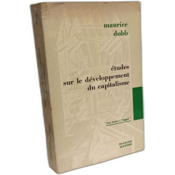 Etudes sur le développement du capitalisme. Collection : Textes à...