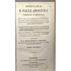 Epistolarum B. Pauli Apostoli triplex exposito TOMUS SECUNDUS
