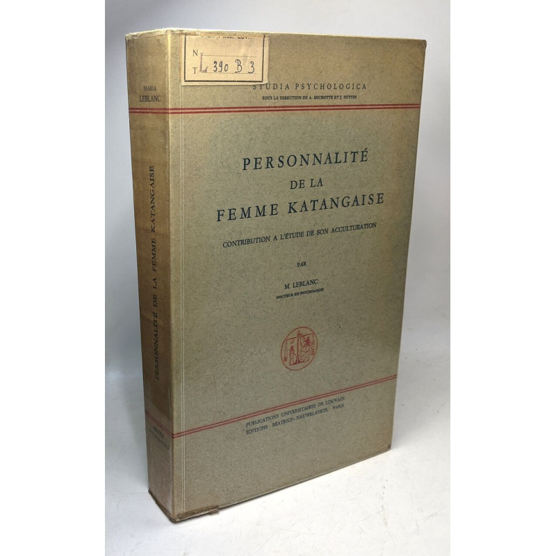 Personnalité de la femme Katangaise. Contribution à l'étude de son...